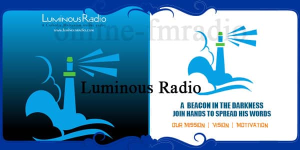 Luminous Radio English | First multilingual catholic online radio from India