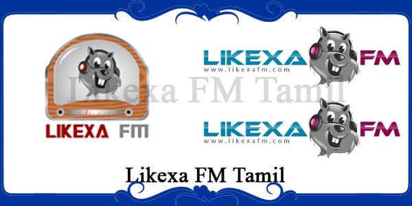 Likexa FM Tamil | Likexa FM Free Internet Radio