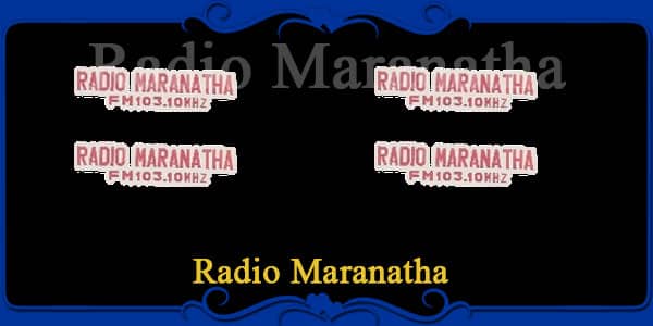 Radio Maranatha Christian