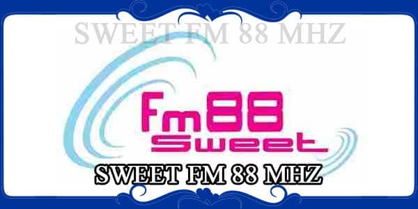 SWEET FM 88 MHZ