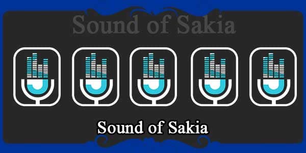 Sound of Sakia