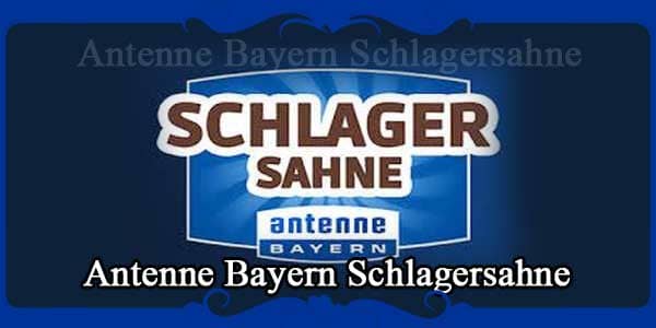 Antenne Bayern Schlagersahne