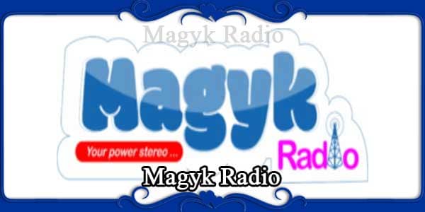 Magyk Radio