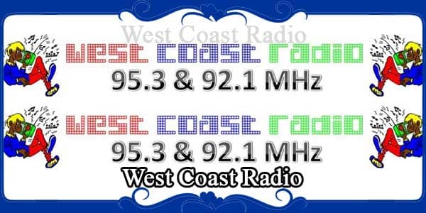 West Coast Radio 95.3