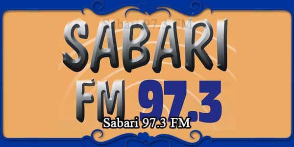 Sabari 97.3 FM
