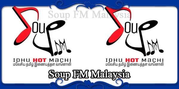 Soup FM Malaysia