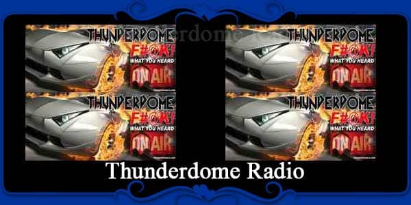 Thunderdome Radio