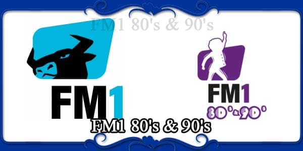 FM1 80’s & 90’s