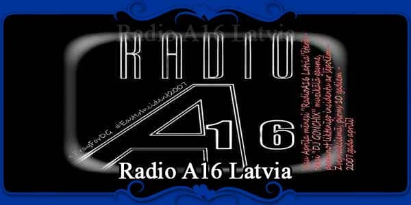 Radio A16 Latvia