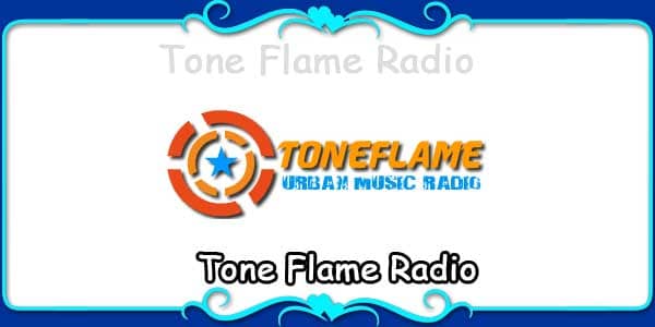 Tone Flame Urban Radio