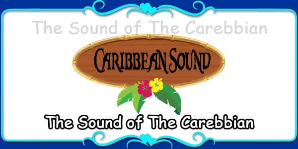 The Sound of The Carebbian