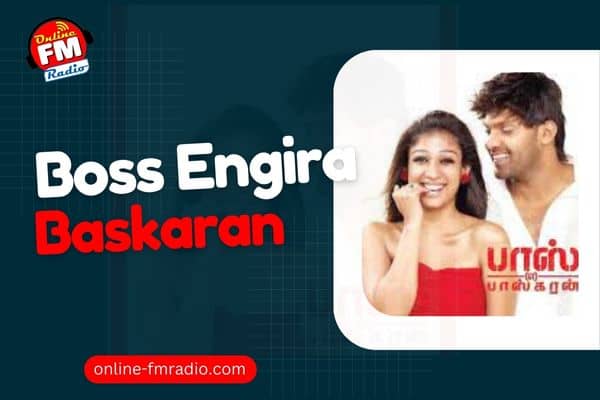 Boss Engira Baskaran Movie Audio