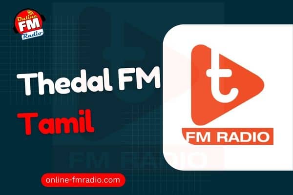 Thedal FM Tamil